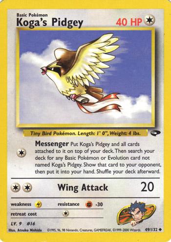 Koga's Pidgey (49/132) [Gym Challenge Unlimited]