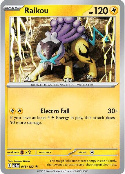 Raikou (048/132) [Mega Evolution: Base Set] | Infinity Cards & Collectibles