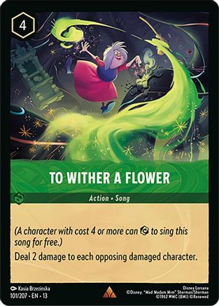 To Wither a Flower (101/204) - Attack of the Vine Cold Foil